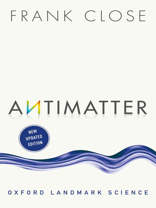 Title details for Antimatter by Frank Close - Available